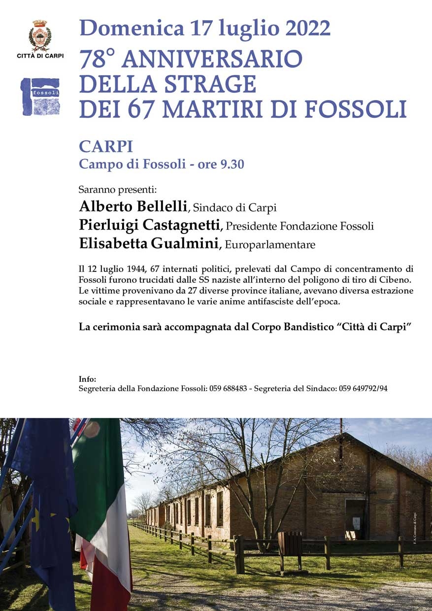 Fossoli, Il 17 Luglio - 78° Anniversario Dei 67 Martiri Di Fossoli ...